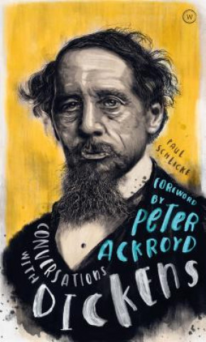 Book Conversations with Dickens Paul Schlicke