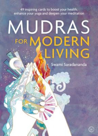 Kniha Mudras for Modern Living Swami Saradananda