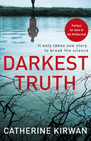 Könyv Darkest Truth Catherine Kirwan