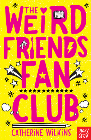 Knjiga Weird Friends Fan Club Catherine Wilkins