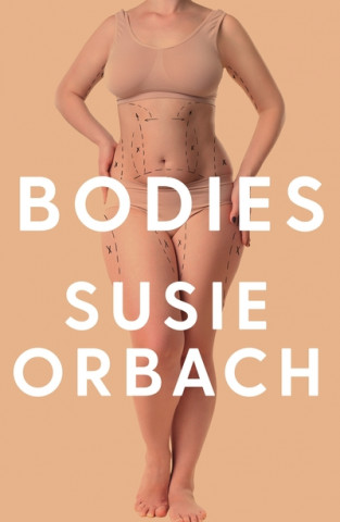 Kniha Bodies Susie Orbach