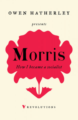 Könyv How I Became A Socialist William Morris