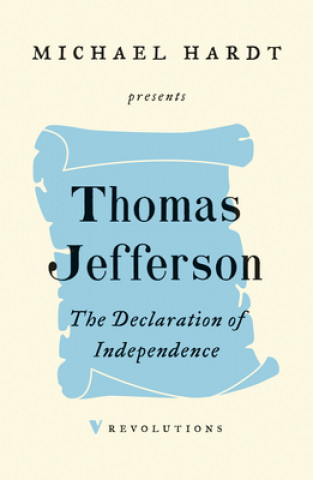 Kniha Declaration of Independence Thomas Jefferson