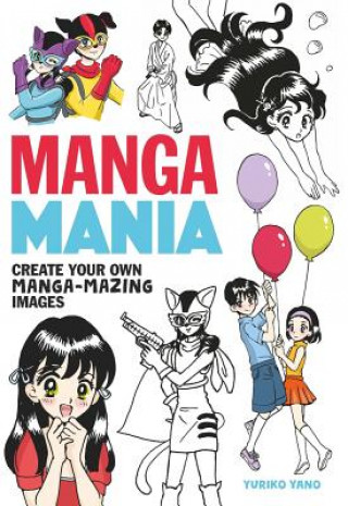 Книга Manga Mania Yuriko Yano