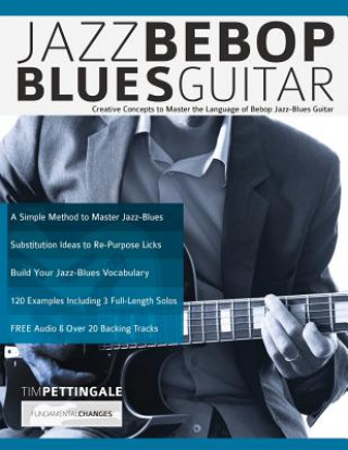 Książka Jazz Bebop Blues Guitar Tim Pettingale