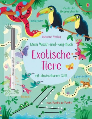 Kniha Mein Wisch-und-weg-Buch: Exotische Tiere Kirsteen Robson