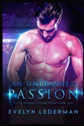 Book An Unleashed Passion Evelyn Lederman