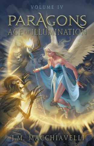 Buch Paragons: Age of Illumination J M Macchiavelli