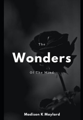 Carte The Wonders of the Mind Madison Kaitlyn Maylard