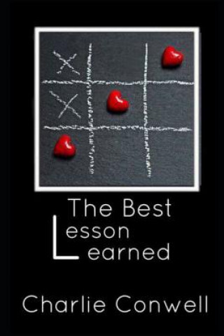Boek The Best Lesson Learned Charlie Conwell