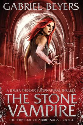 Knjiga Stone Vampire Gabriel Beyers