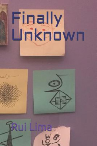 Knjiga Finally Unknown Rui Lima