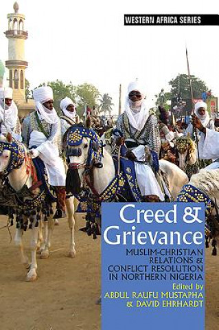 Livro Creed & Grievance Abdul Raufu Mustapha