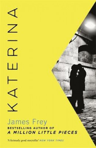 Kniha Katerina James Frey