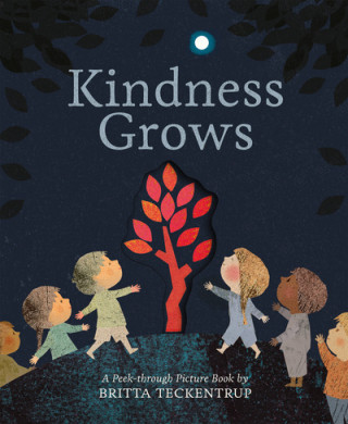 Buch Kindness Grows TECKENTRUP  BRITTA