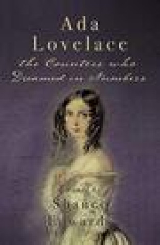 Kniha Ada Lovelace: the Countess who Dreamed in Numbers Shanee Edwards