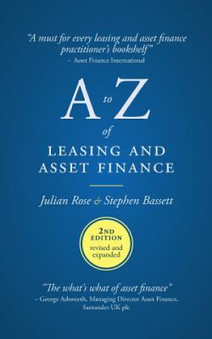 Könyv to Z of leasing and asset finance Julian Rose