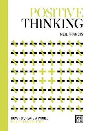 Kniha Positive Thinking Neil Francis