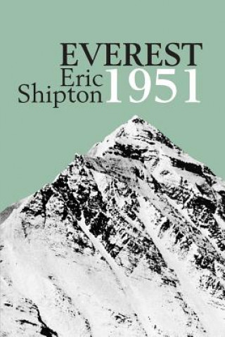 Książka Everest 1951 Eric Shipton