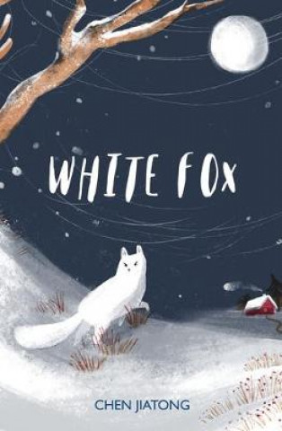 Kniha White Fox Chen Jiatong