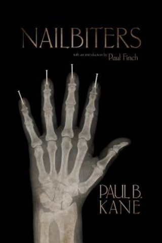 Knjiga Nailbiters Paul B Kane