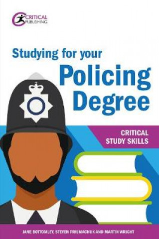 Kniha Studying for your Policing Degree Jane Bottomley