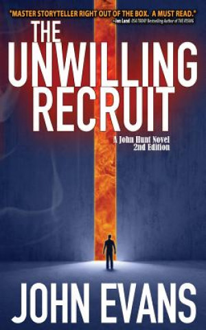 Kniha Unwilling Recruit John Evans