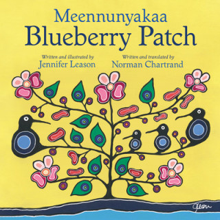 Kniha Meennunyakaa / Blueberry Patch Jennifer Leason