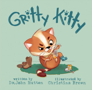 Kniha Gritty Kitty John Hutton