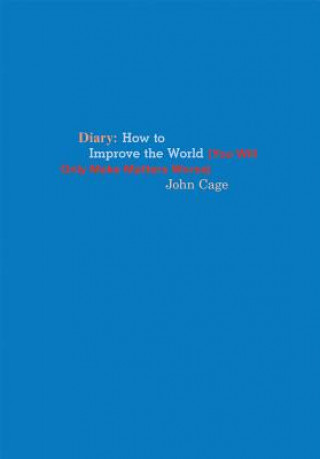 Kniha John Cage Diary John Cage