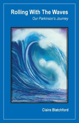 Книга Rolling with the Waves Claire Blatchford