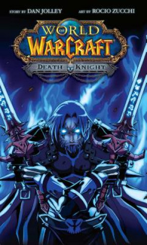 Carte World of Warcraft: Death Knight Dan Jolley