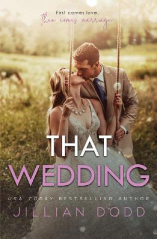 Book That Wedding JILLIAN DODD
