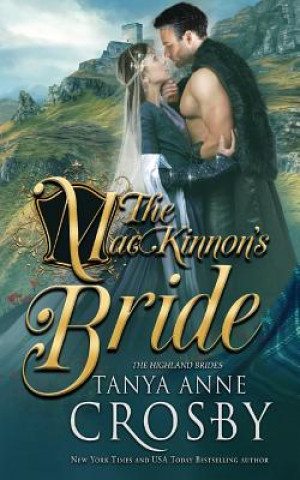 Livro MacKinnon's Bride Tanya Anne Crosby