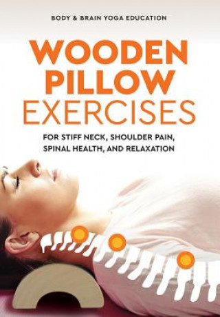 Carte Wooden Pillow Exercises Body &. Brain Yoga Education