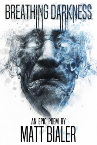 Book Breathing Darkness Matt Bialer