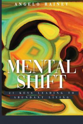 Kniha Mental Shift Angelo Rainey