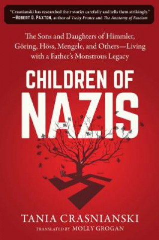 Książka Children of Nazis Tania Crasnianski