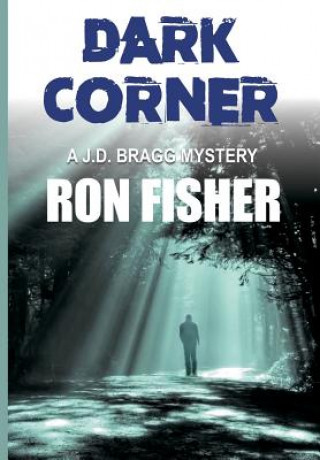 Knjiga Dark Corner Ron Fisher