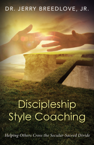 Knjiga Discipleship Style Coaching Jerry Breedlove