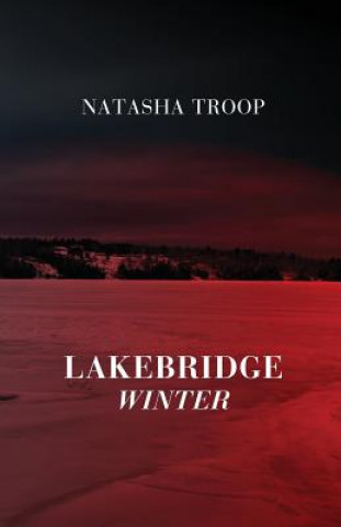 Carte Lakebridge Natasha Troop
