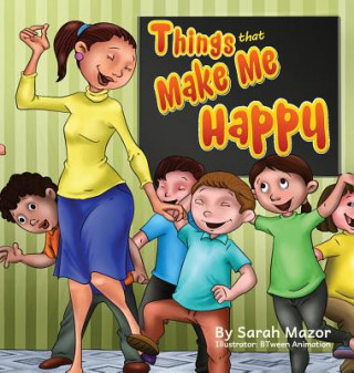 Könyv Things that Make Me Happy Sarah Mazor