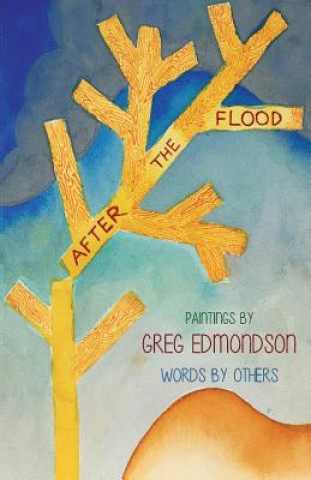 Knjiga After the Flood Greg Edmondson