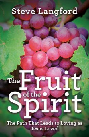 Kniha Fruit of the Spirit STEVE LANGFORD
