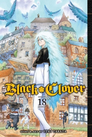 Książka Black Clover, Vol. 18 Yuki Tabata