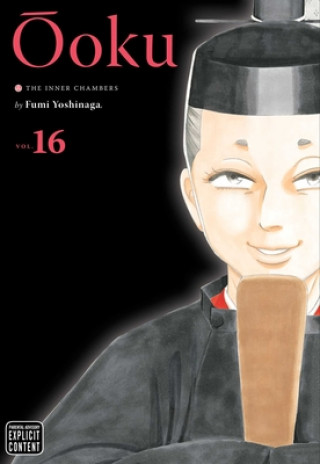 Книга Ooku: The Inner Chambers, Vol. 16 Fumi Yoshinaga