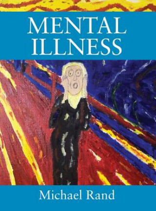 Libro Mental Illness Michael Rand