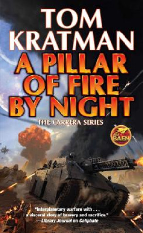 Kniha Pillar of Fire by Night Tom Kratman