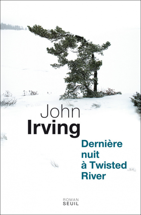 Kniha Derni?re nuit ? Twisted river John Irving