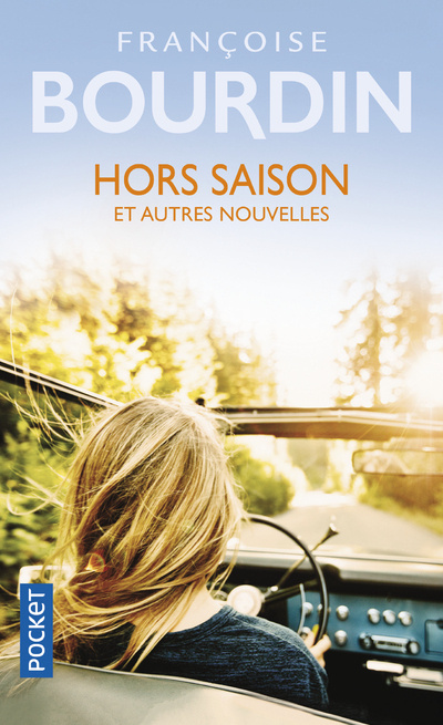 Kniha Hors-saison et autres nouvelles Françoise Bourdin